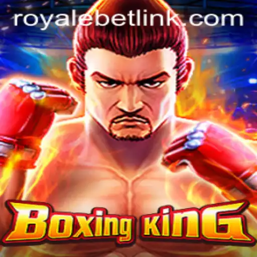 BoxingKing: Master the Ring with ROYALEBET