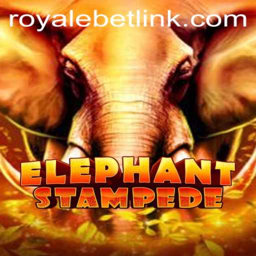 Discover the Thrills of ElephantStampede: The Latest Sensation in ROYALEBET Gaming