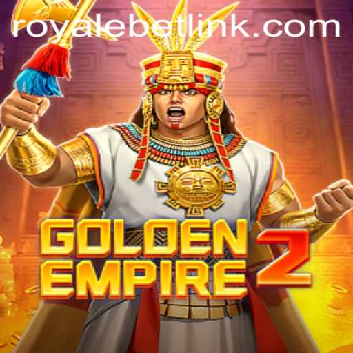 Exploring GoldenEmpire2: A New Era of Adventure with RoyaleBET