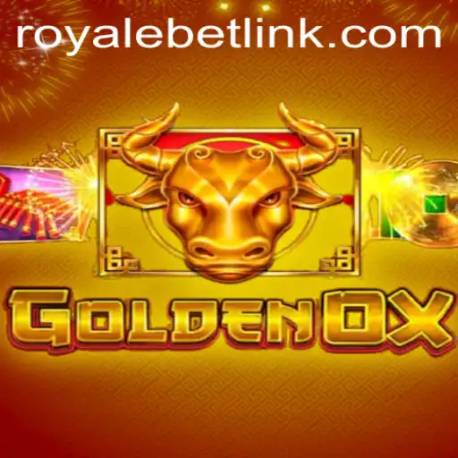 GoldenOx: The Exciting New Game Taking ROYALEBET by Storm