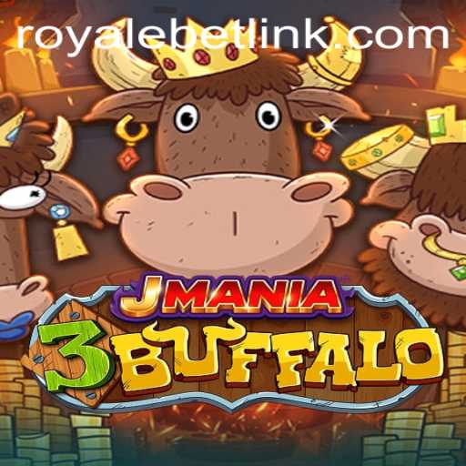 JMania3Buffalo: An Epic Journey into the World of ROYALEBET
