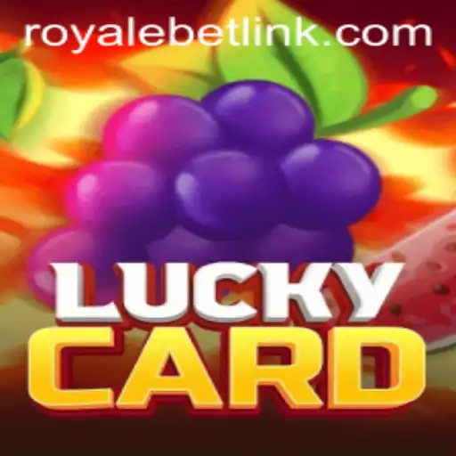 Discover the Excitement of LuckyCard: A ROYALEBET Adventure
