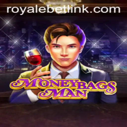 Discover the Thrills of MoneybagsMan and the Excitement of ROYALEBET
