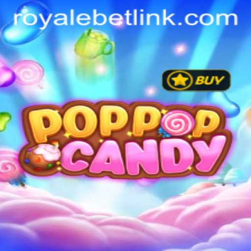 The Enchanting World of POPPOPCANDY: A Deep Dive into the Game Trends of ROYALEBET