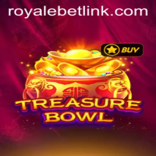 Exploring the Thrilling World of TreasureBowl: Unveiling the Features and Rules of ROYALEBET's Latest Sensation