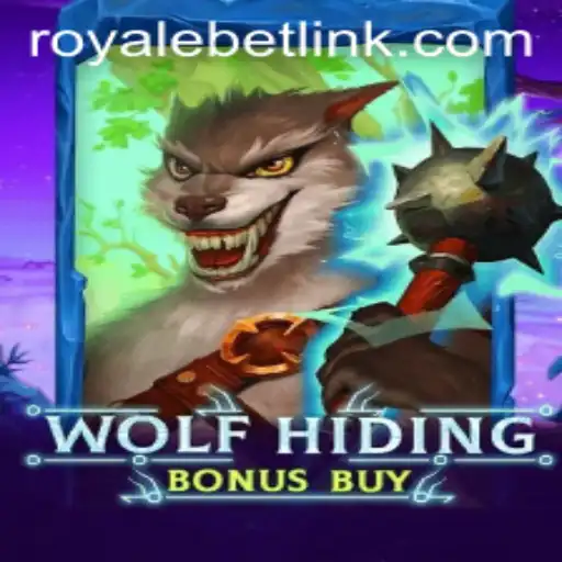 Explore the Thrills of WolfHidingBonusBuy: The Ultimate Casino Experience at ROYALEBET